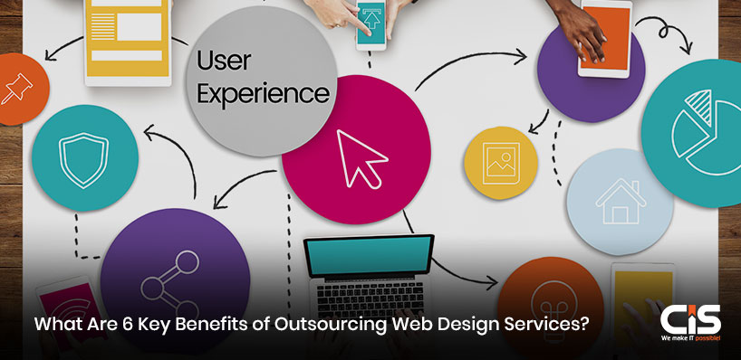 What Are 6 Key Benefits of Outsourcing Web Design Services?