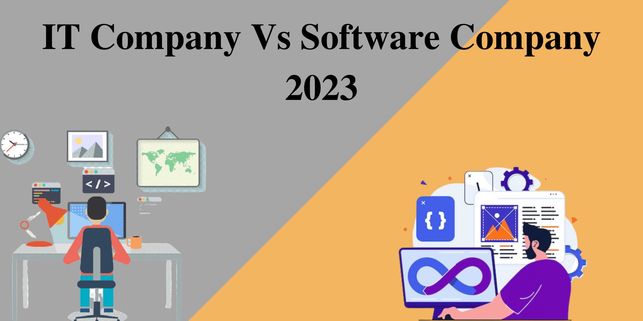 It Company Vs Software Company 2023